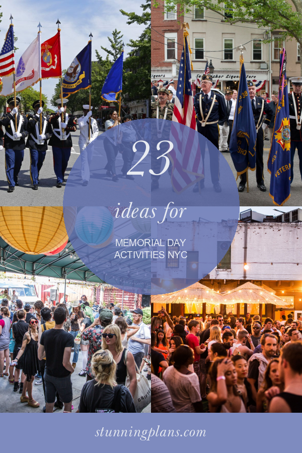 23 Ideas for Memorial Day Activities Nyc Home, Family, Style and Art